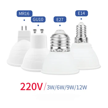 1pcs LED Spot Light 220V GU10 LED Žiarovka 12W 9W 6W 3W LED Žiarovka MR16 Lampada E27 Bodové Svetlo LED Lampara E14 Bombilla